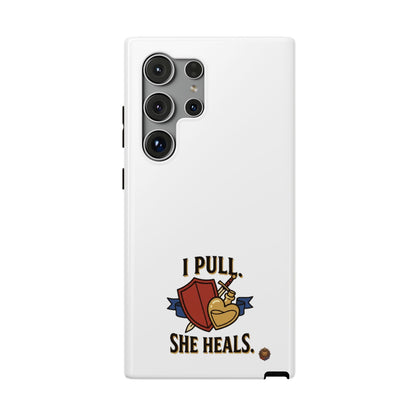Phone Case — 'I Pull. She Heals.' Heavy-Duty Impact-Resistant Phone Case