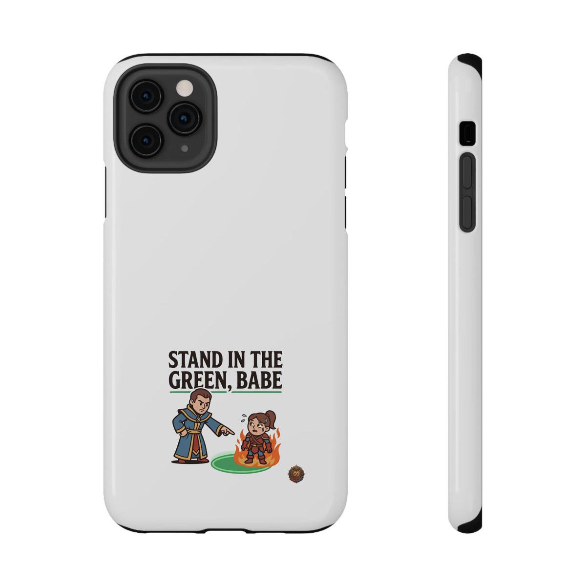 Phone Case — 'Stand in the Green, Babe' Heavy-Duty Impact-Resistant Phone Case