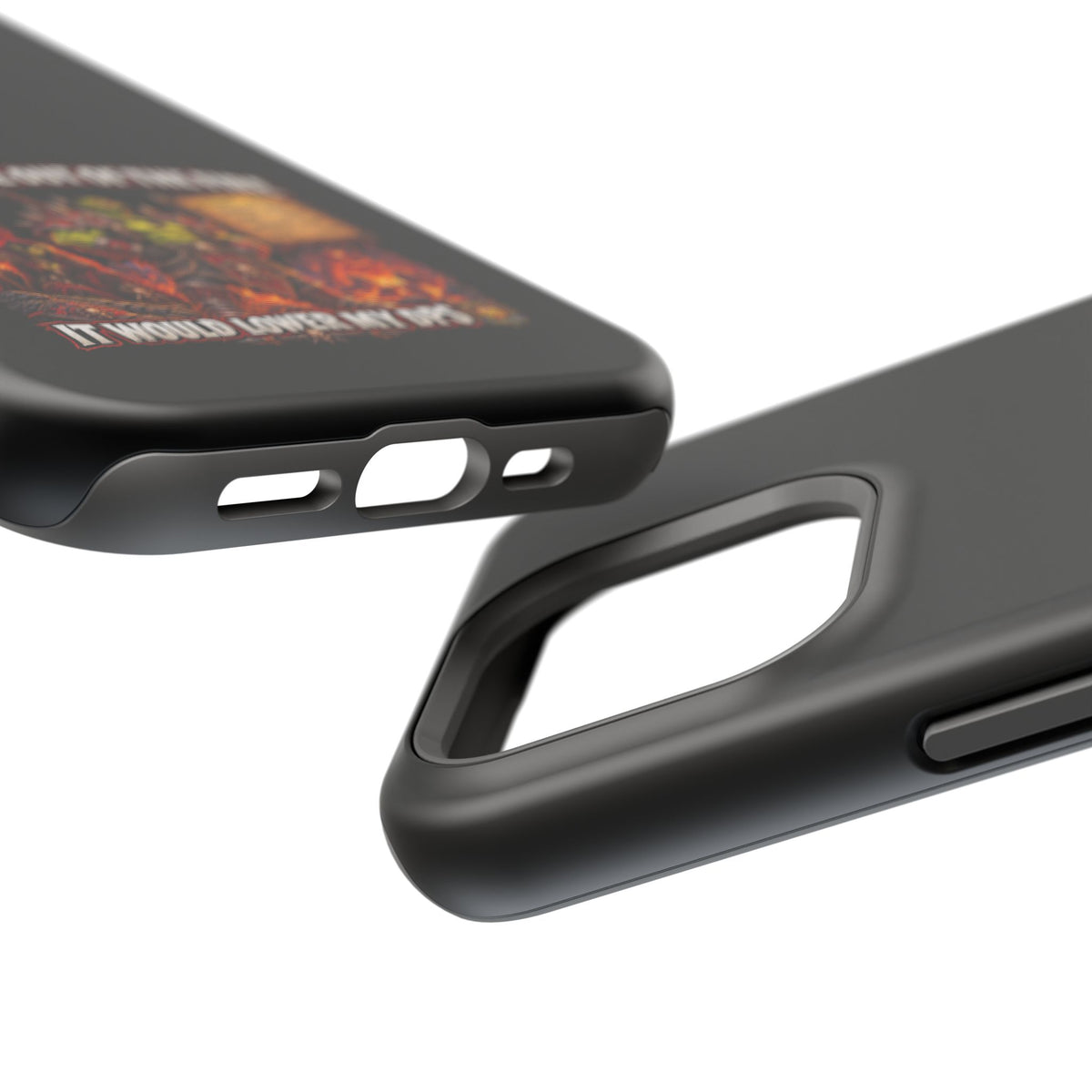Phone Case — 'Can't Move Out of the Fire, It Would Lower My DPS' Heavy-Duty Impact-Resistant Phone Case
