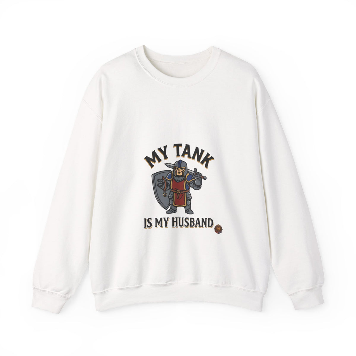 My Tank Is My Husband – Sweatshirt