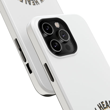 Phone Case — 'My Healer Is My Wife' Heavy-Duty Impact-Resistant Phone Case