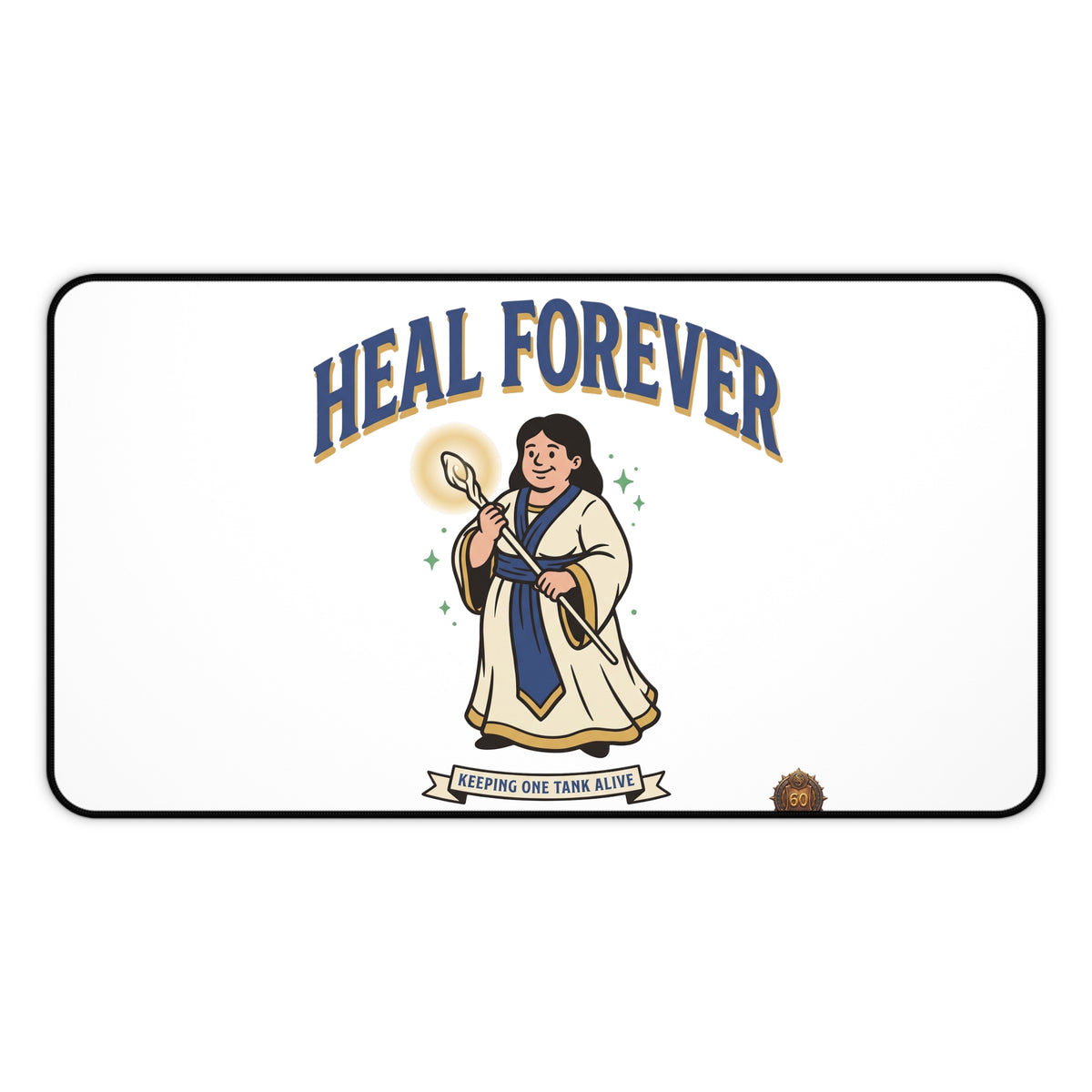 Heal Forever – Desk Mat (12×18 to 16×32 in) | Sixty Forever Co.