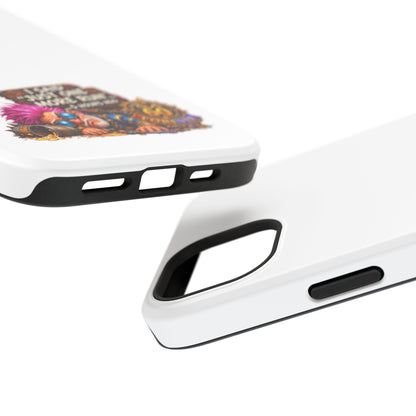 I Said Just One More Run… 5 Hours Ago – Phone Case