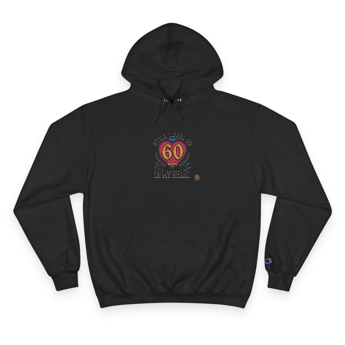 60th Birthday Hoodie - "Still 60 In My Heart" Champion-Style Pullover
