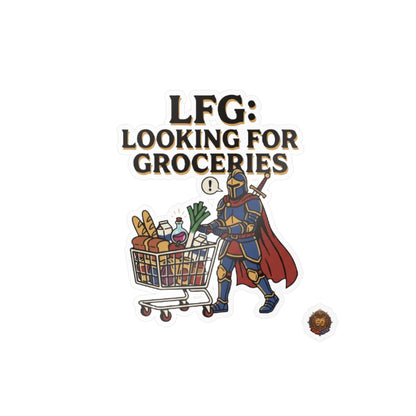 LFG: Looking For Groceries – Poster Decal