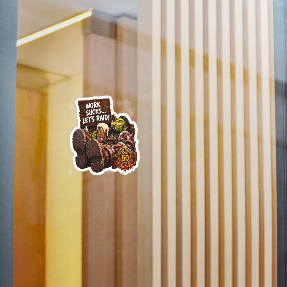 Work Sucks, Let's Raid – Sticker