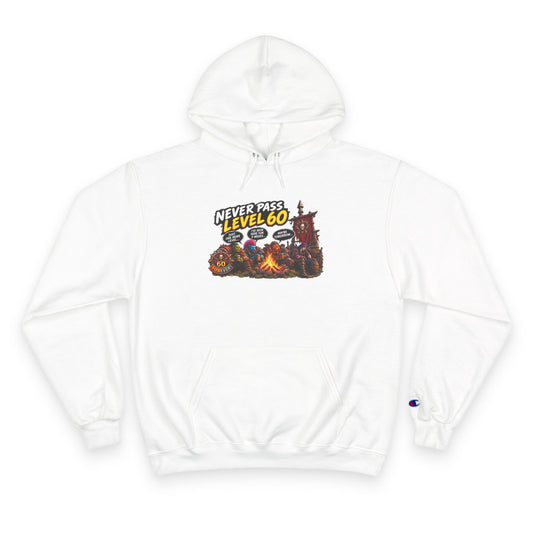 Champion Hoodie - 'Never Pass Level 60' Gamer Campfire Graphic Hoodie
