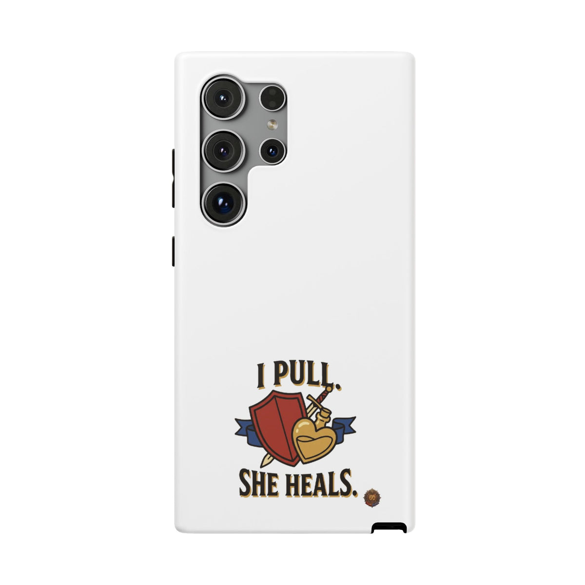 Phone Case — 'I Pull. She Heals.' Heavy-Duty Impact-Resistant Phone Case