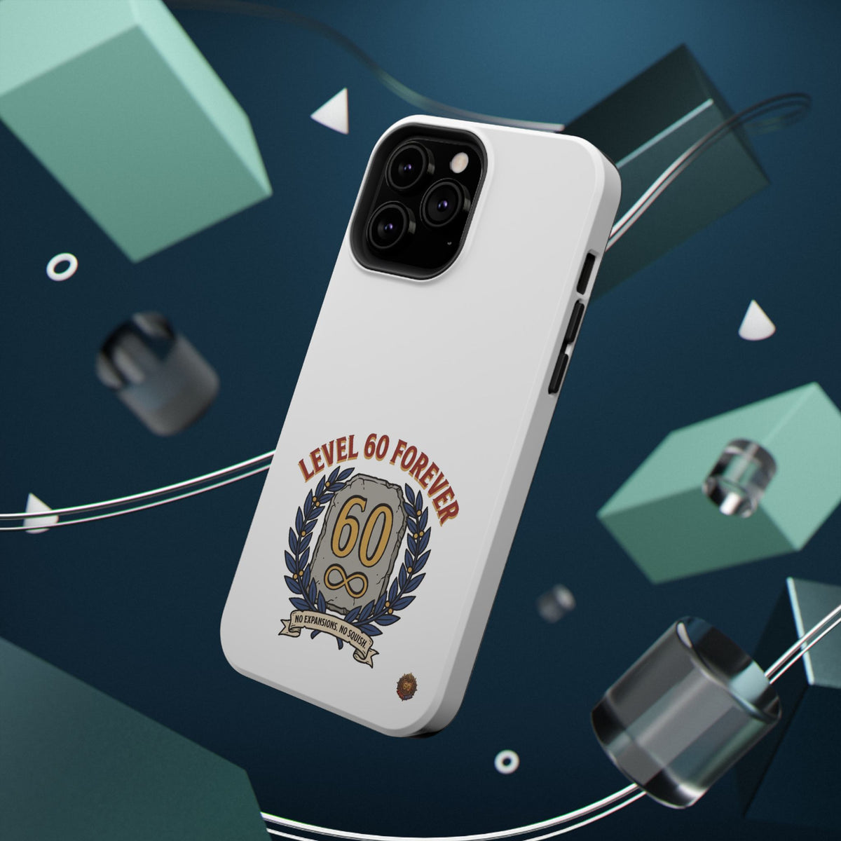 Phone Case — 'Level 60 Forever' Heavy-Duty Impact-Resistant Phone Case