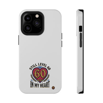 Phone Case — 'Still Level 60 In My Heart' Heavy-Duty Impact-Resistant Phone Case