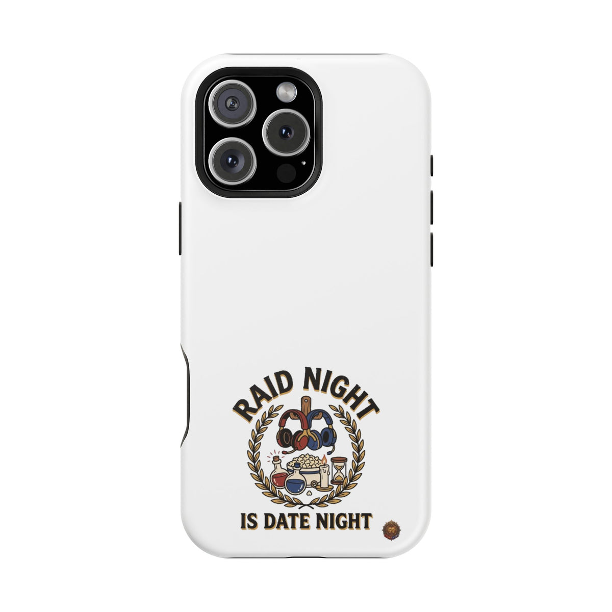 Raid Night Is Date Night – Phone Case