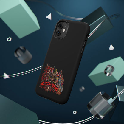 Phone Case — 'Red Till Dead' Heavy-Duty Impact-Resistant Phone Case