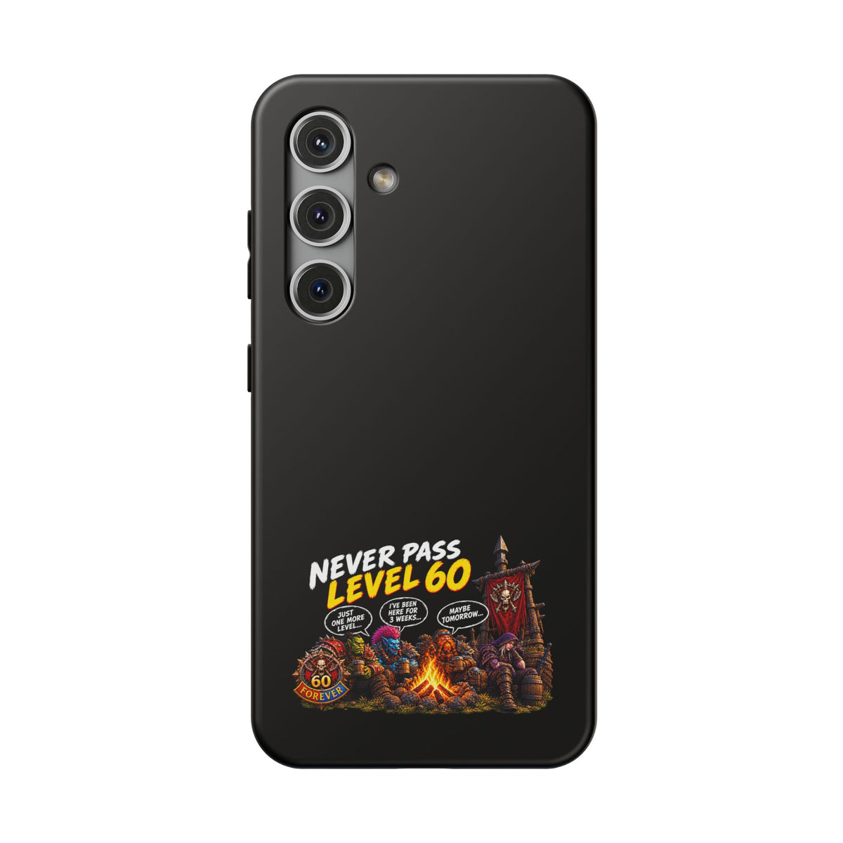 Phone Case — 'Never Pass Level 60' Heavy-Duty Impact-Resistant Phone Case