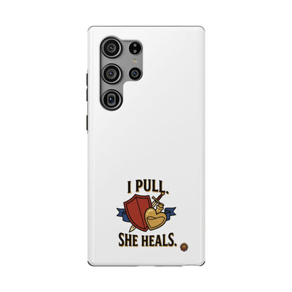 Phone Case — 'I Pull. She Heals.' Heavy-Duty Impact-Resistant Phone Case