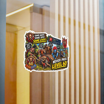 Never Pass Level 60 – Poster Decal