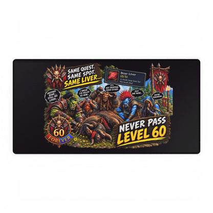 Same Same Same Level 60 – Desk Mat