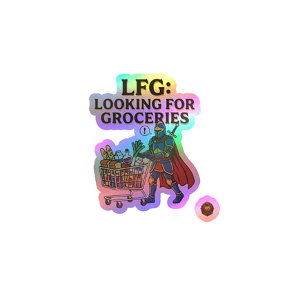 LFG: Looking For Groceries – Poster Decal