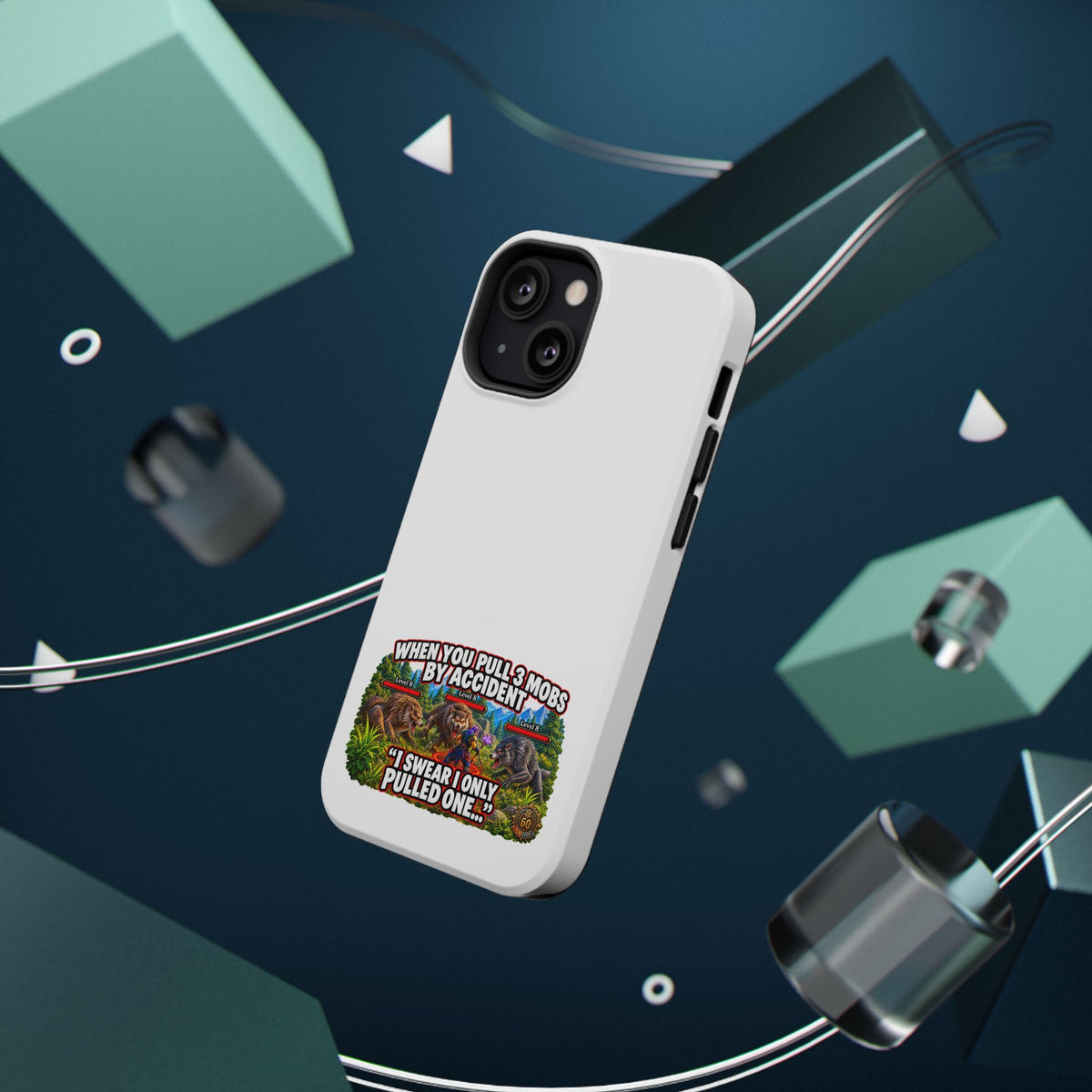 When You Pull 3 Mobs by Accident – Phone Case