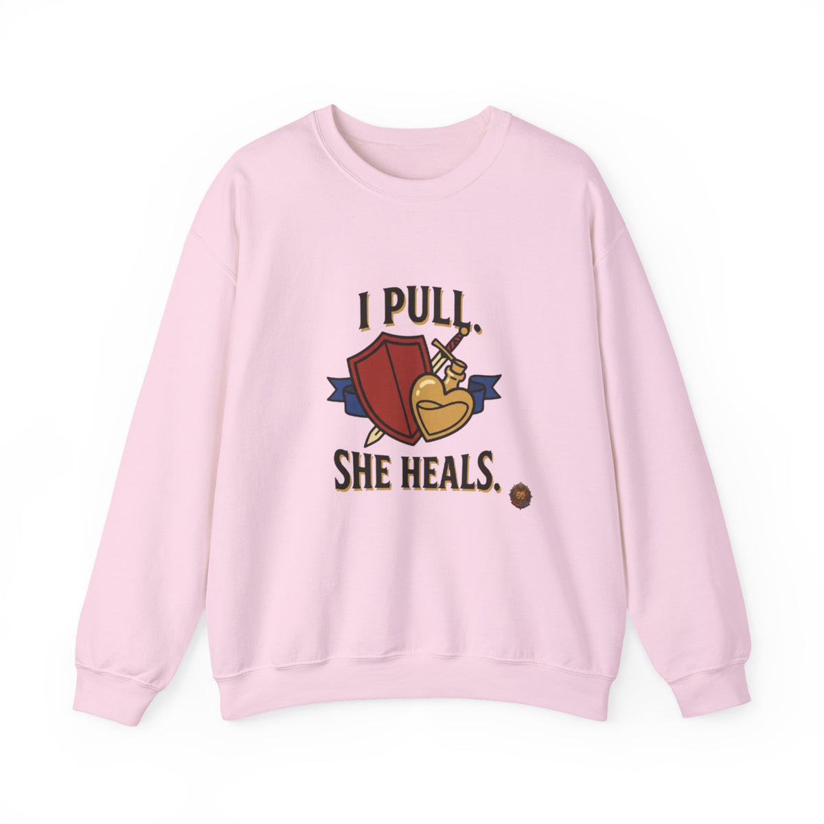 I Pull. She Heals. – Sweatshirt