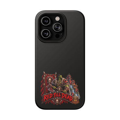 Phone Case — 'Red Till Dead' Heavy-Duty Impact-Resistant Phone Case