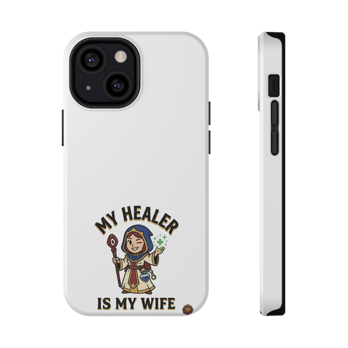 Phone Case — 'My Healer Is My Wife' Heavy-Duty Impact-Resistant Phone Case