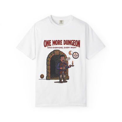 One More Dungeon T-Shirt — Funny Gamer Dungeons & Dragons RPG Tee