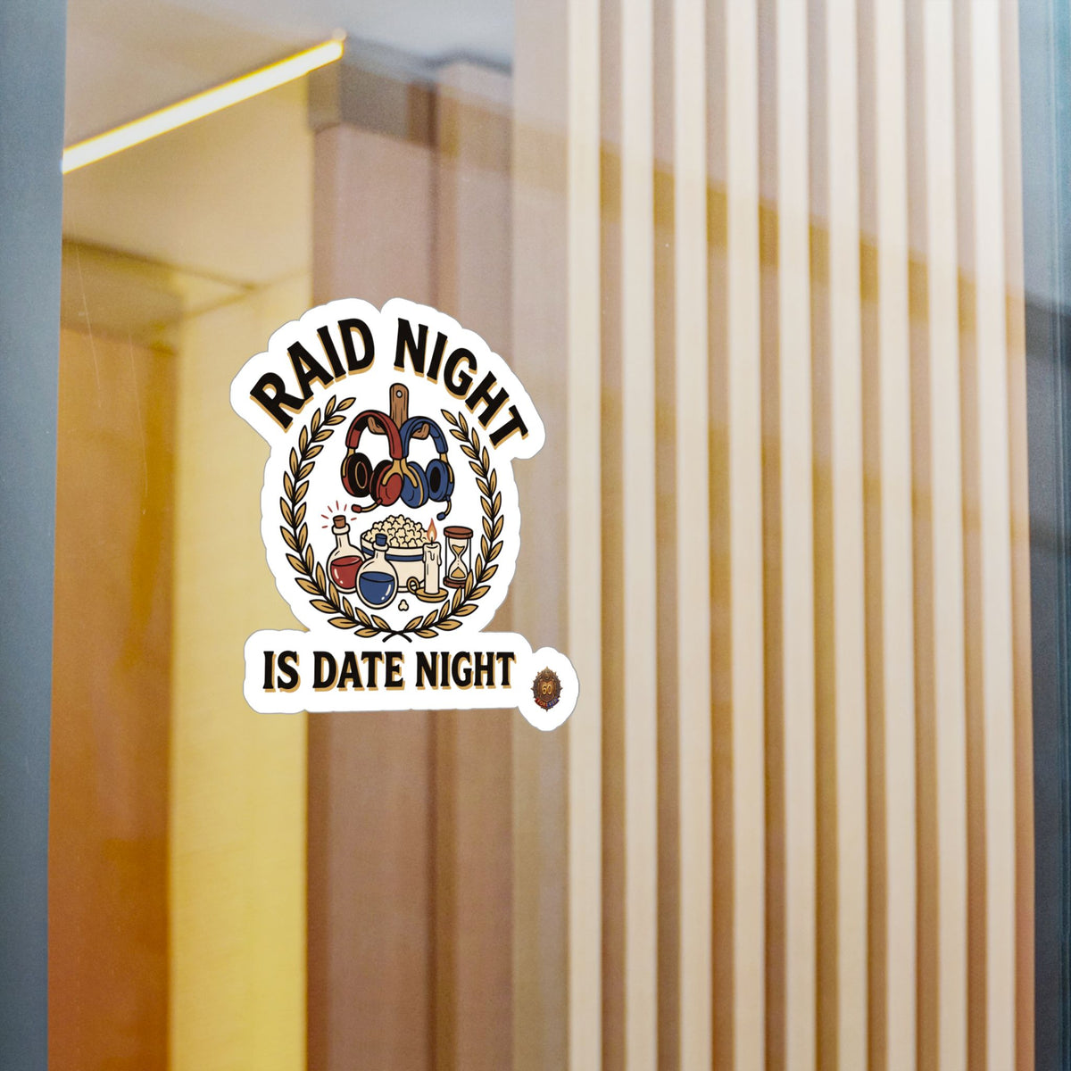 Raid Night Is Date Night – Sticker
