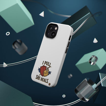 Phone Case — 'I Pull. She Heals.' Heavy-Duty Impact-Resistant Phone Case