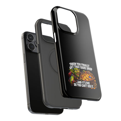 Phone Case — 'Rare Drop… And It's BoE' Heavy-Duty Impact-Resistant Phone Case