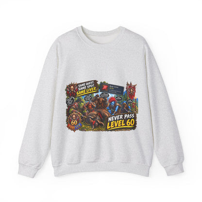 Same Same Same Level 60 – Sweatshirt