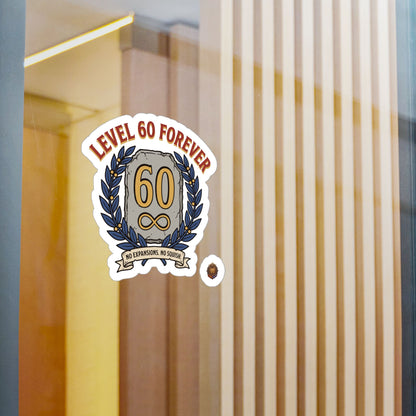 Level 60 Forever – Sticker