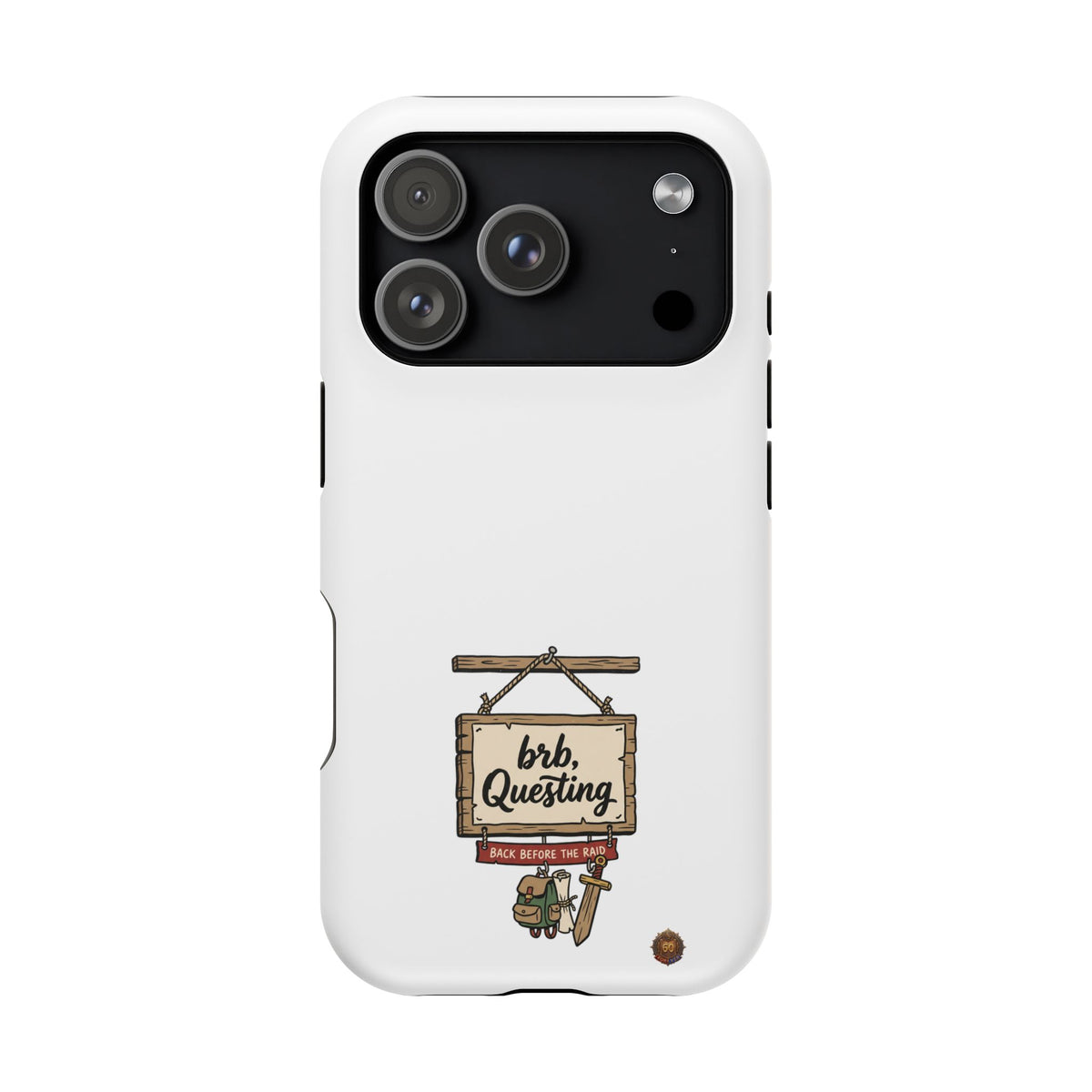 brb, Questing – Phone Case