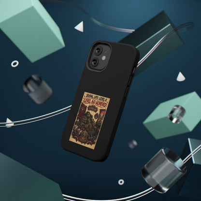 Phone Case — 'Social Life: Level 0 — Level 60 Achieved (Skull Banner)' Heavy-Duty Impact-Resistant Phone Case