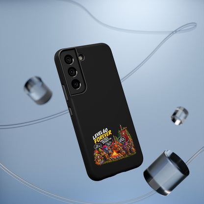 Phone Case — 'Level 60 Forever Campfire' Heavy-Duty Impact-Resistant Phone Case