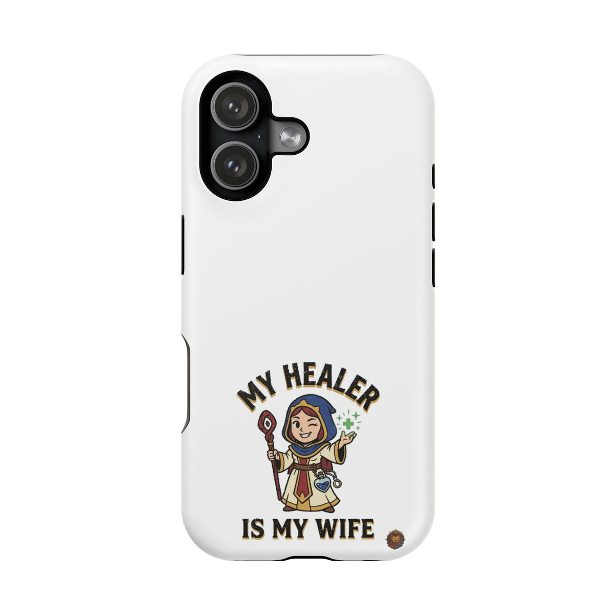 Phone Case — 'My Healer Is My Wife' Heavy-Duty Impact-Resistant Phone Case