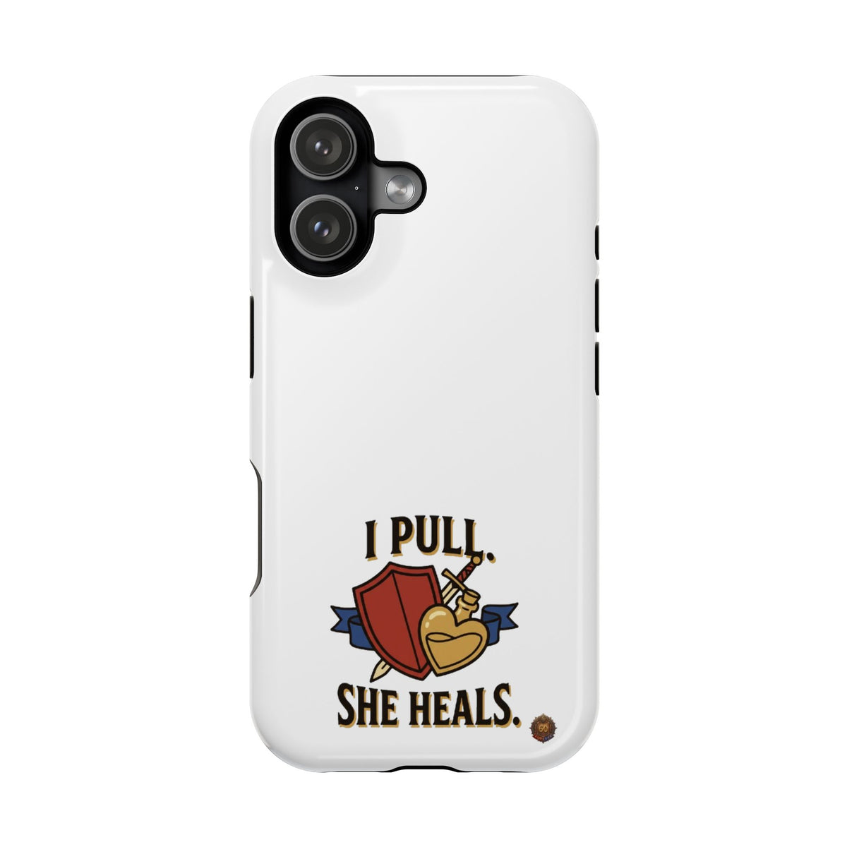 Phone Case — 'I Pull. She Heals.' Heavy-Duty Impact-Resistant Phone Case