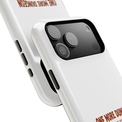 One More Dungeon – Phone Case