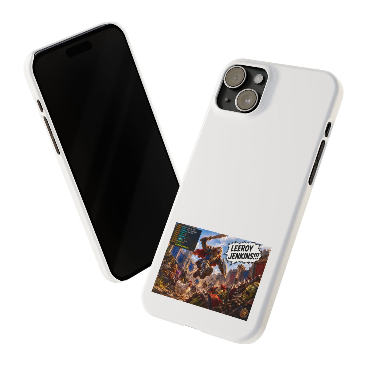 Slim Phone Case — 'Leeroy Jenkins!' Gaming Meme Design