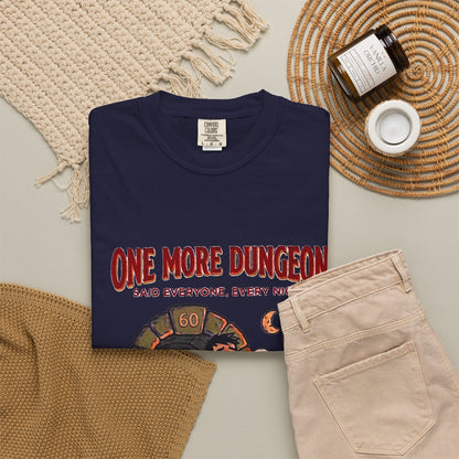 One More Dungeon T-Shirt — Funny Gamer Dungeons & Dragons RPG Tee