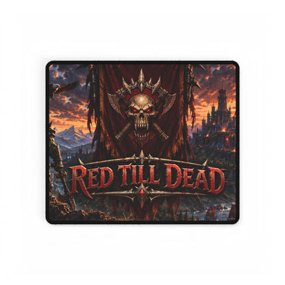 Red Till Dead – Desk Mat