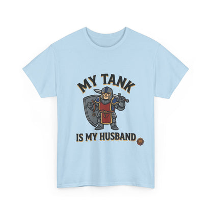My Tank Is My Husband – T-Shirt