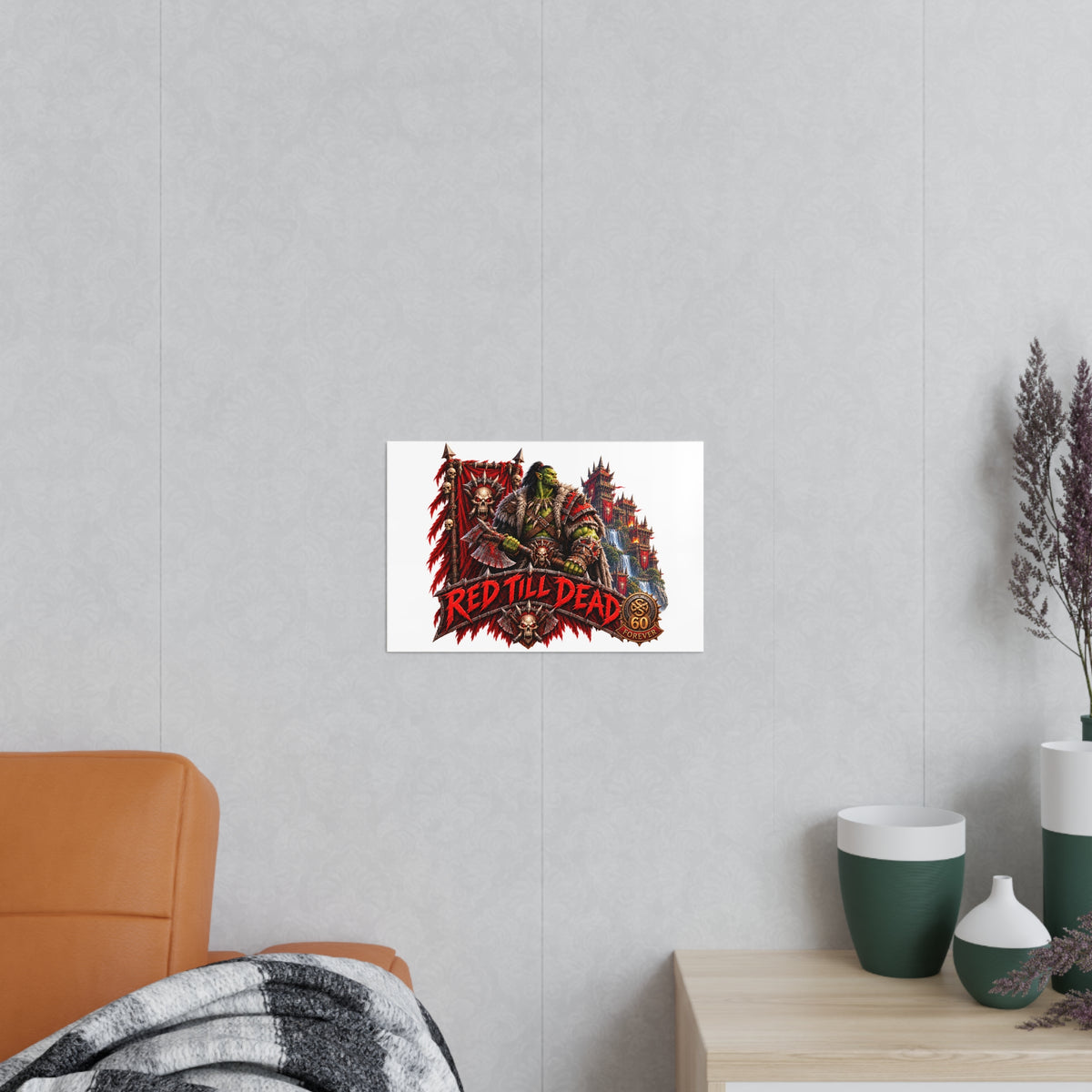 Red Till Dead Orc Warrior Poster