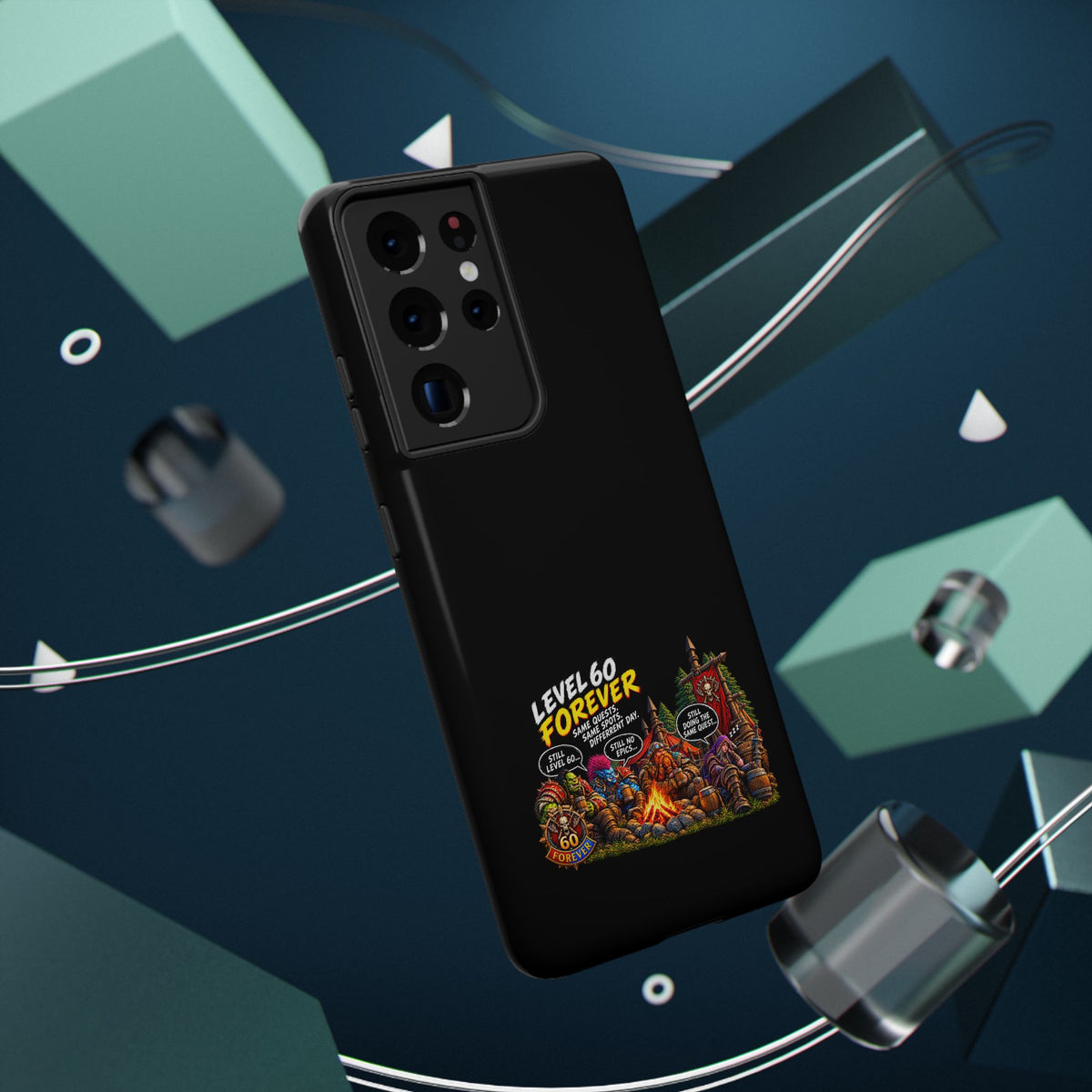 Phone Case — 'Level 60 Forever Campfire' Heavy-Duty Impact-Resistant Phone Case