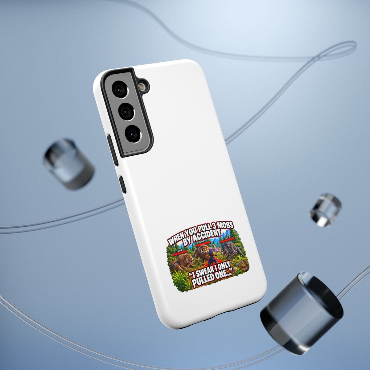 When You Pull 3 Mobs by Accident – Phone Case