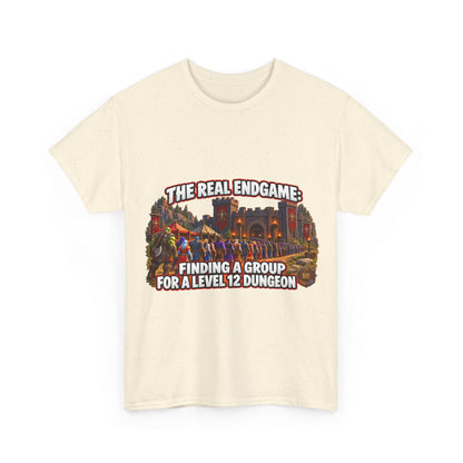 The Real Endgame: Finding a Group – T-Shirt