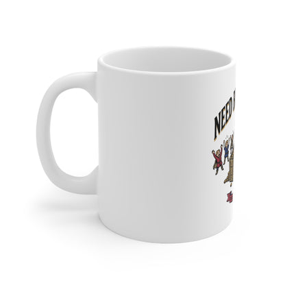 Need Before Greed – White Mug (11oz)