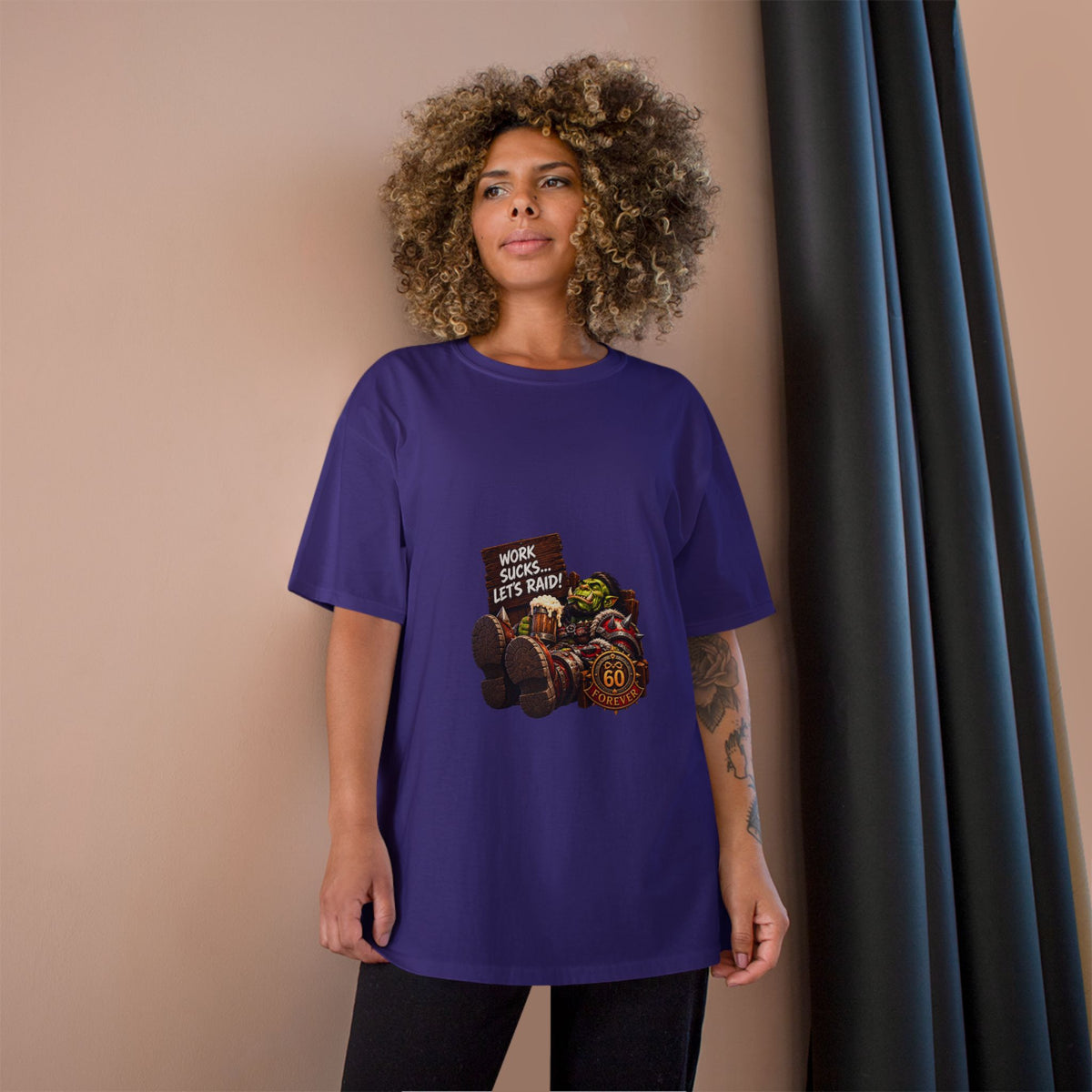 Work Sucks, Let's Raid – T-Shirt | Sixty Forever Co.