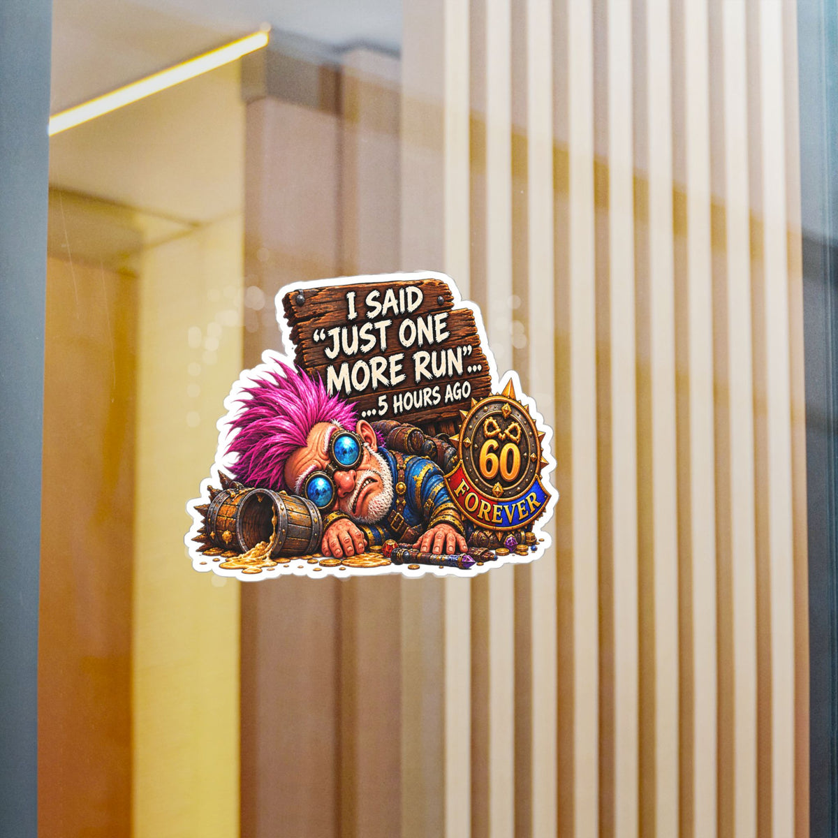 Just One More Run – Sticker