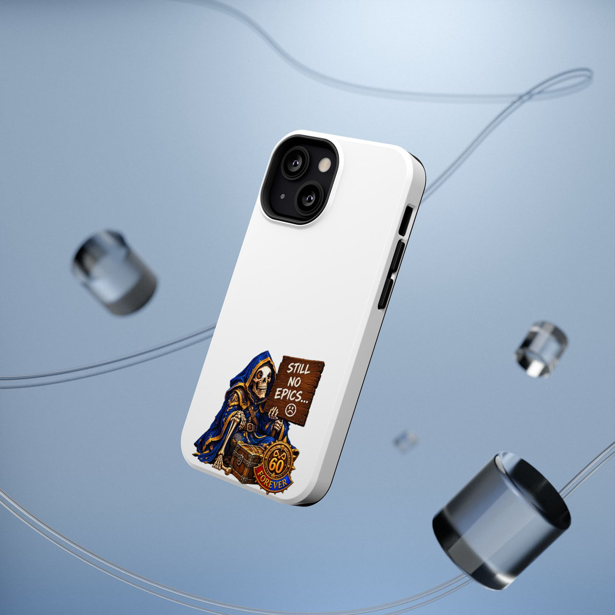 Phone Case — 'Still No Epics…' Heavy-Duty Impact-Resistant Phone Case