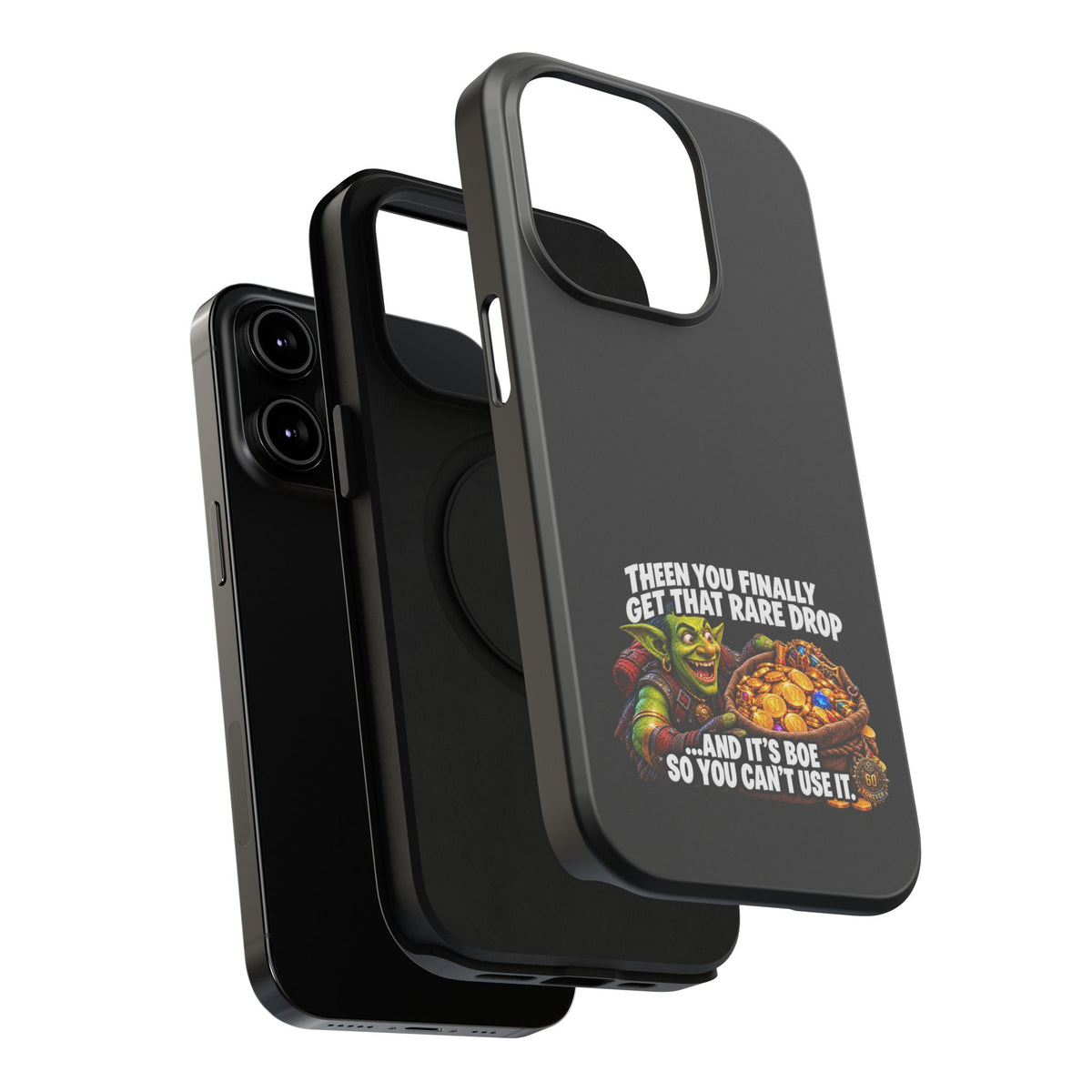Phone Case — 'Rare Drop… And It's BoE' Heavy-Duty Impact-Resistant Phone Case